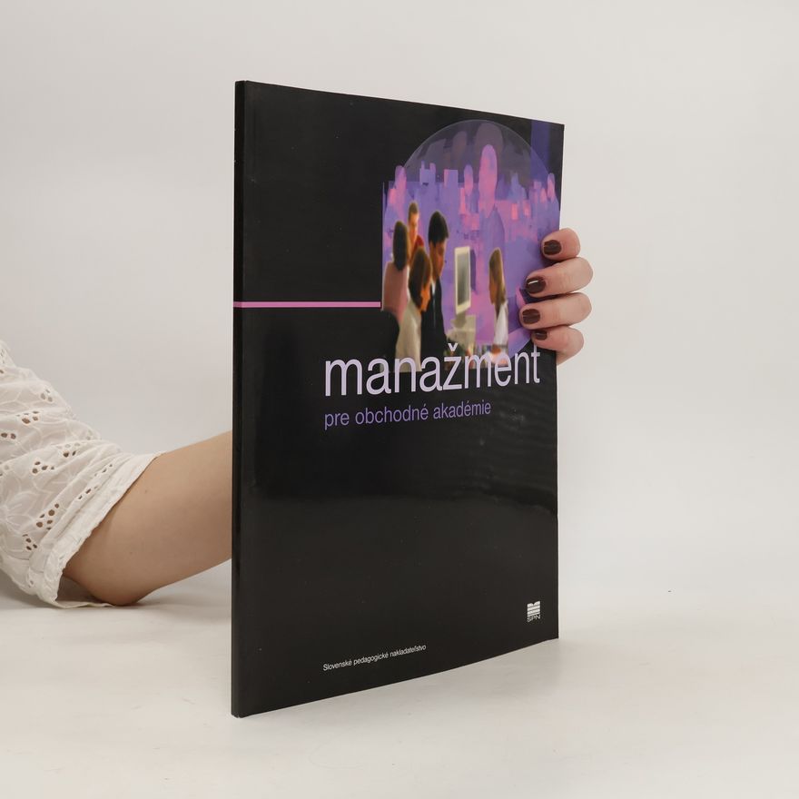 Kolektiv autorů Manažment pre obchodné akadémie