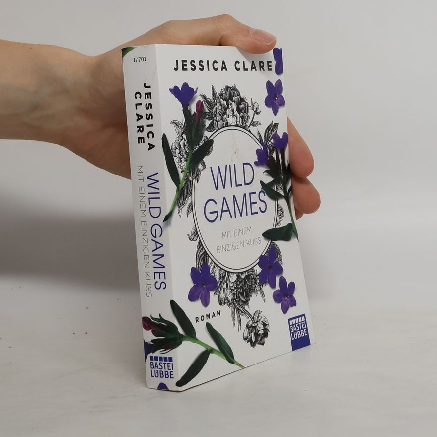 Jessica Clare Wild Games - mit einem einzigen Kuss