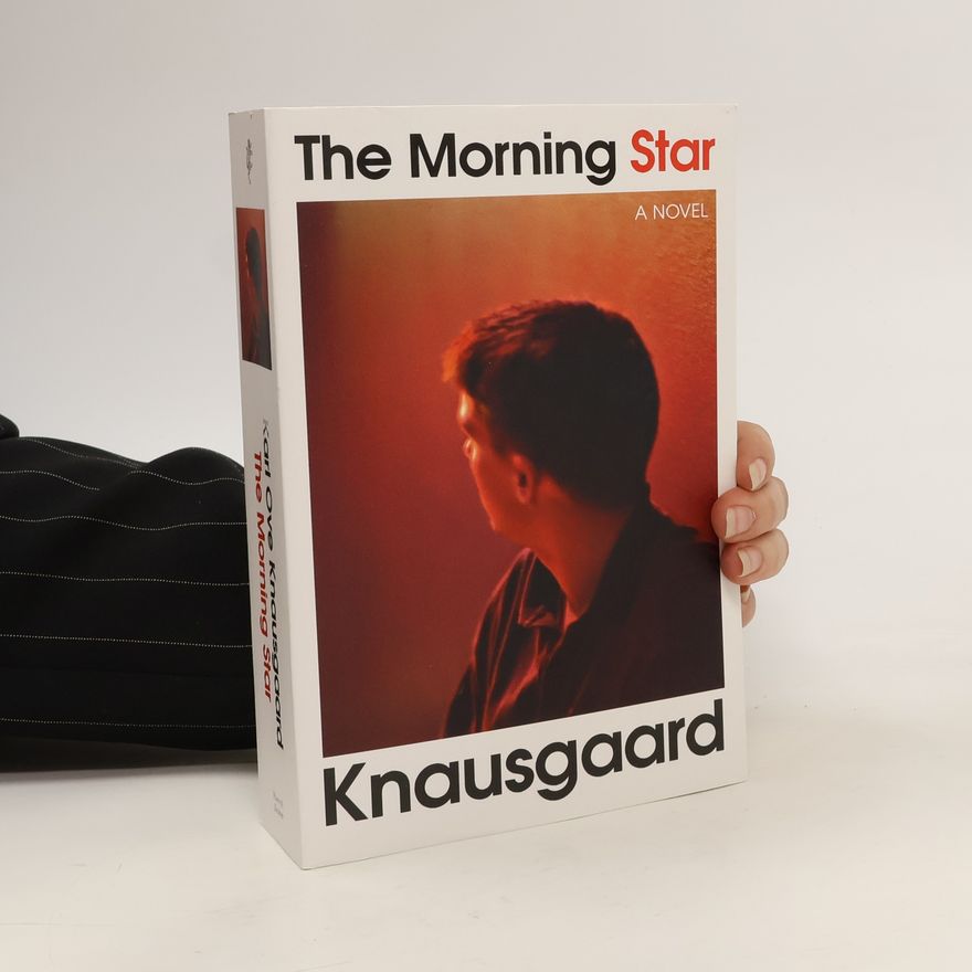 Karl Ove Knausgård The Morning Star