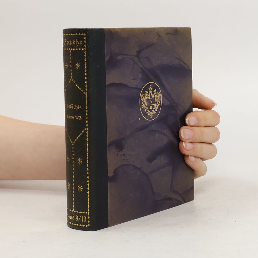 Johann Wolfgang von Goethe Gedichte 1/2
