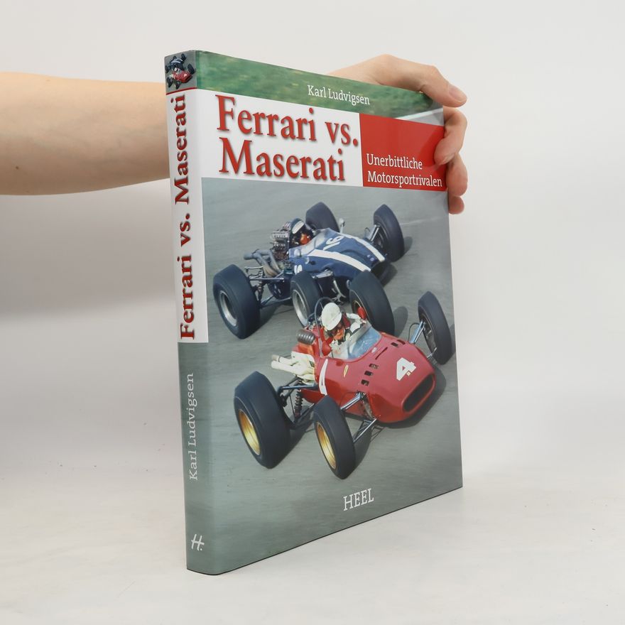 Karl E. Ludvigsen Ferrari vs. Maserati