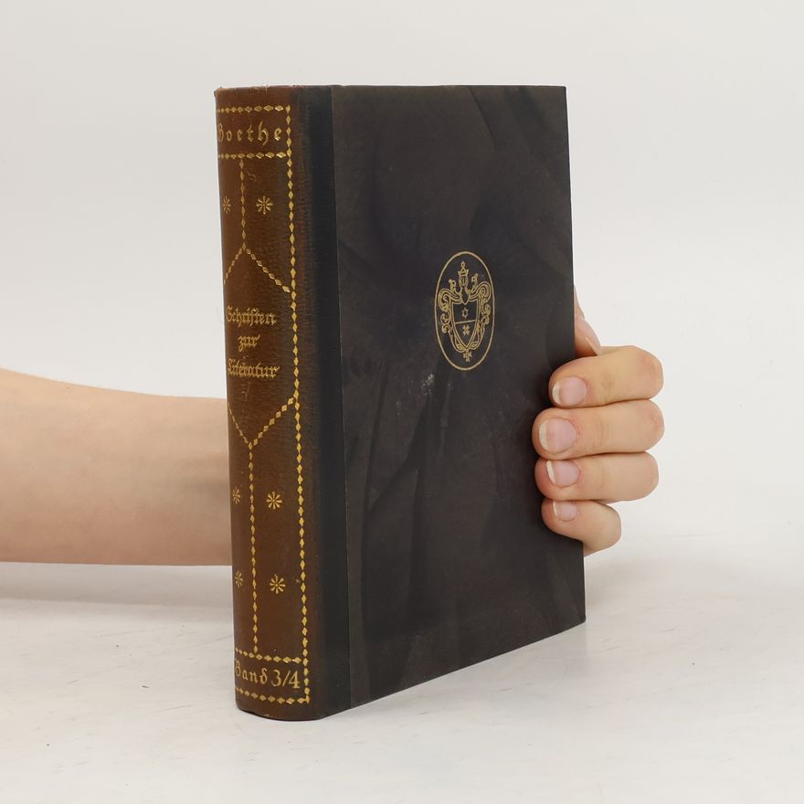 Johann Wolfgang von Goethe Goethes Schriften zur Literatur