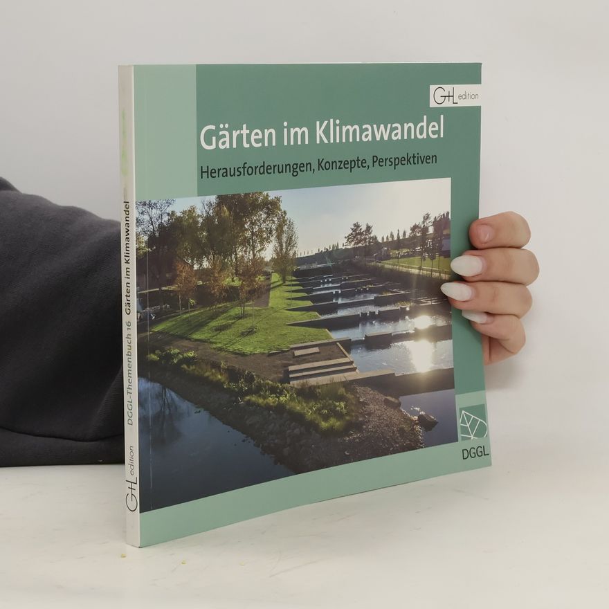Various authors Gärten um Klimawandel