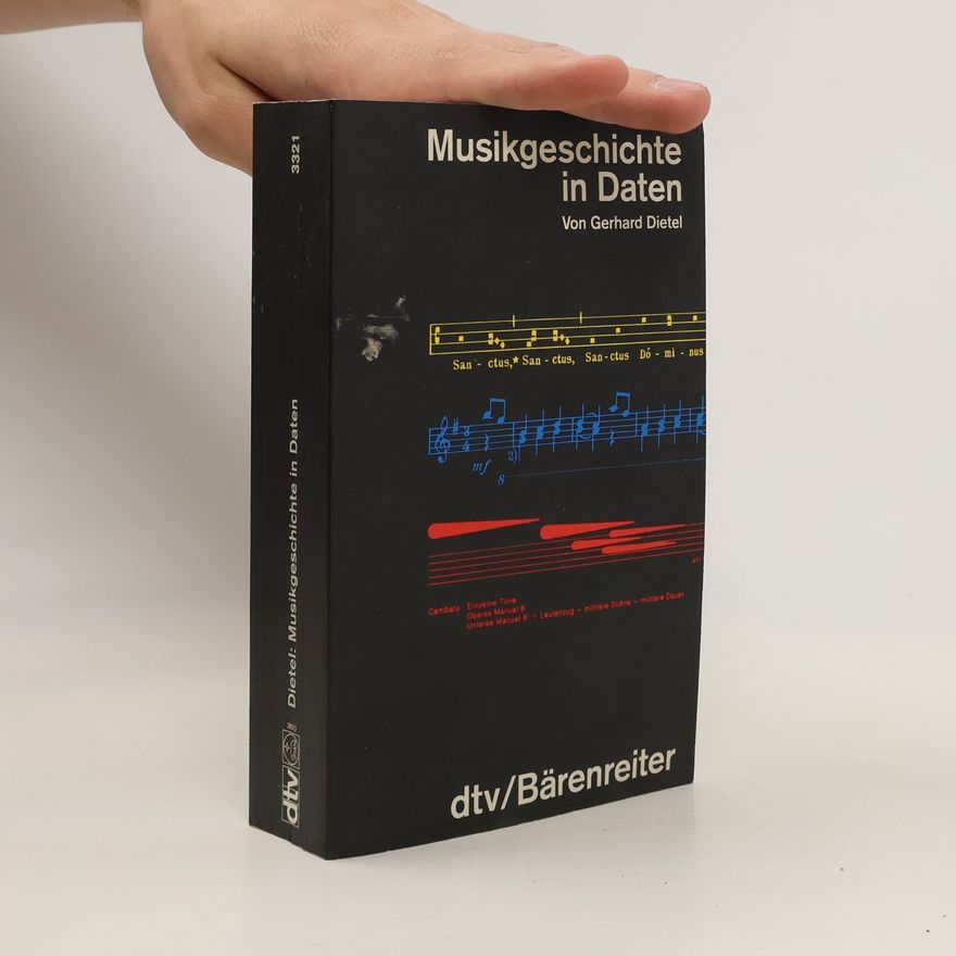 Gerhard Dietel Musikgeschichte in Daten