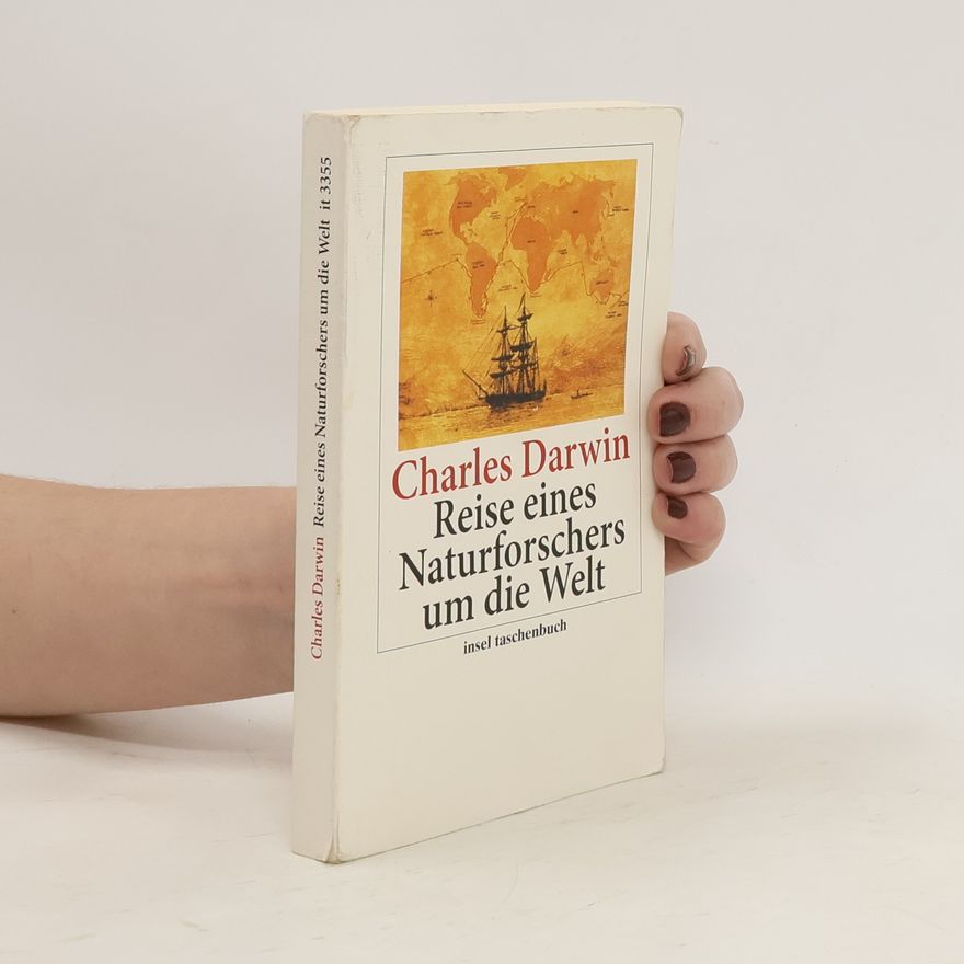 Charles Darwin Reise eines Naturforschers um die Welt