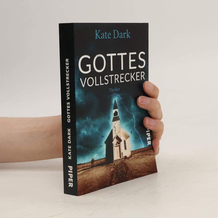 Kate Dark Gottes Vollstrecker