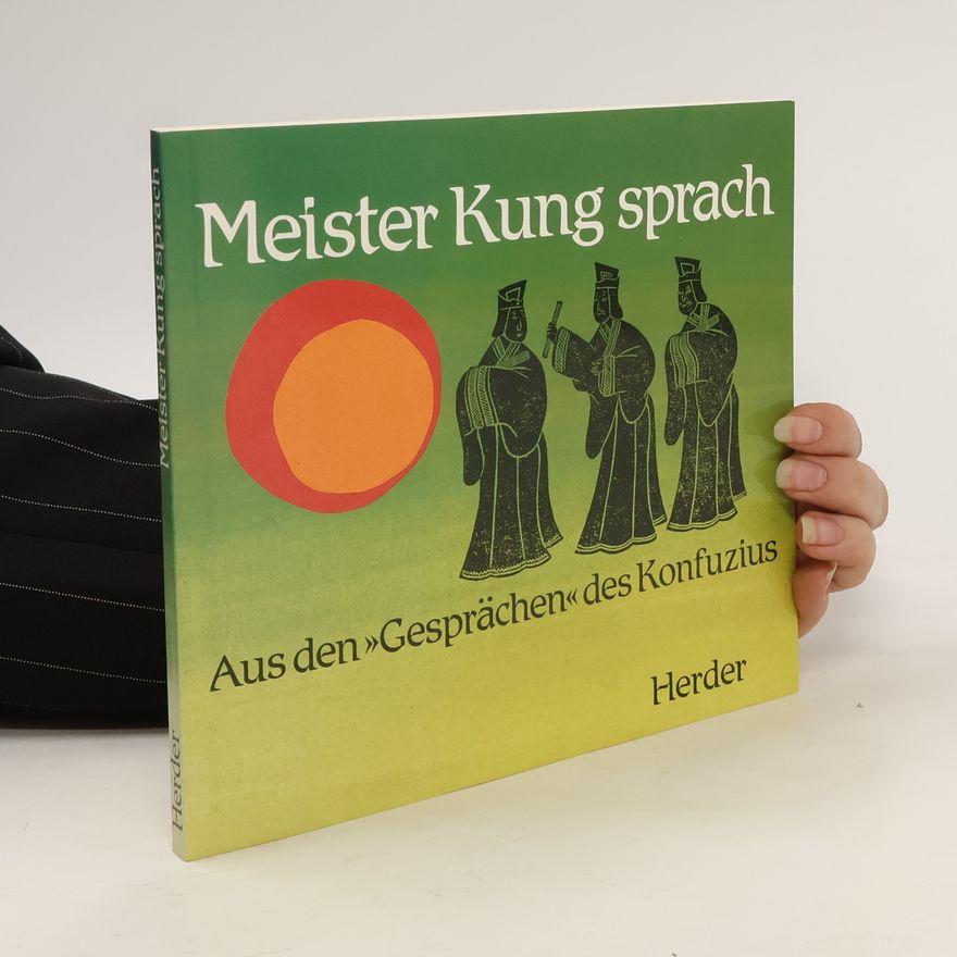 Qiu Kong Meister Kung sprach
