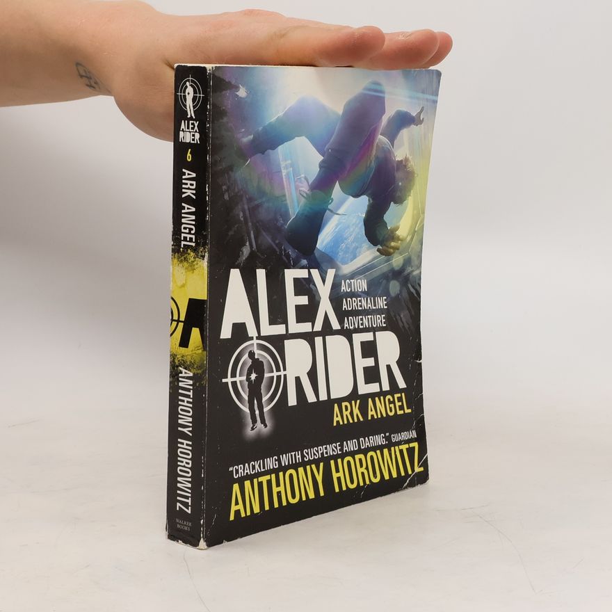 Anthony Horowitz Ark Angel