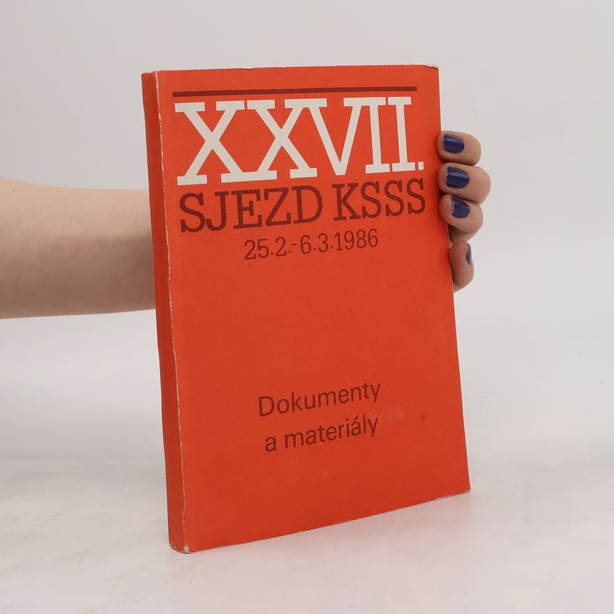 Autorenkollektiv 27. sjezd Komunistické strany Sovětského svazu