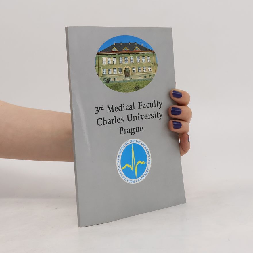 Kolektiv autorů 3rd Medical Faculty, Charles University, Prague