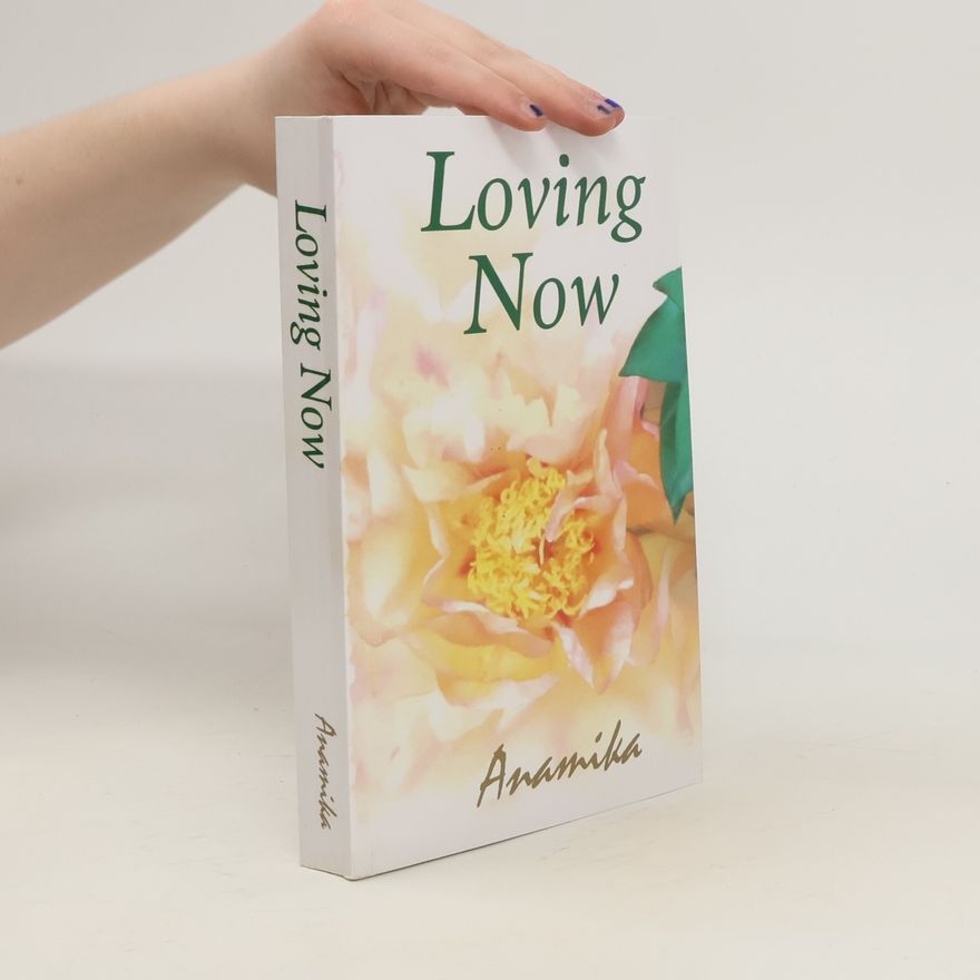Anamika Neitlich Loving Now