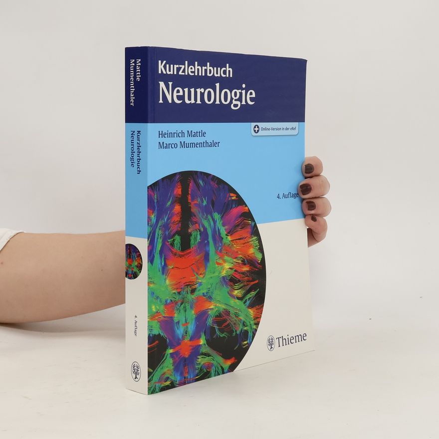 Heinrich Mattle Kurzlehrbuch Neurologie