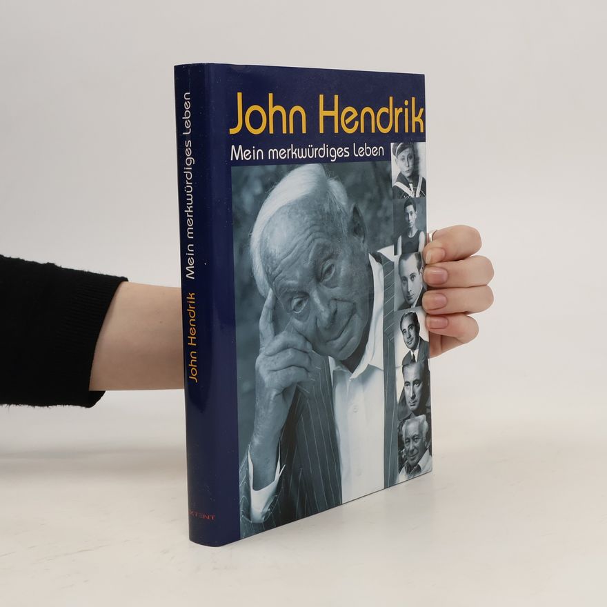 John-Hendrik Greve Mein merkwürdiges Leben