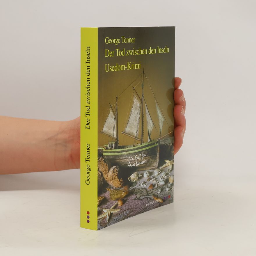 George Tenner Der Tod zwischen den Inseln