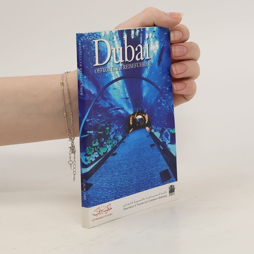 Kolektiv autorů Dubai: Offizieller Reiseführer