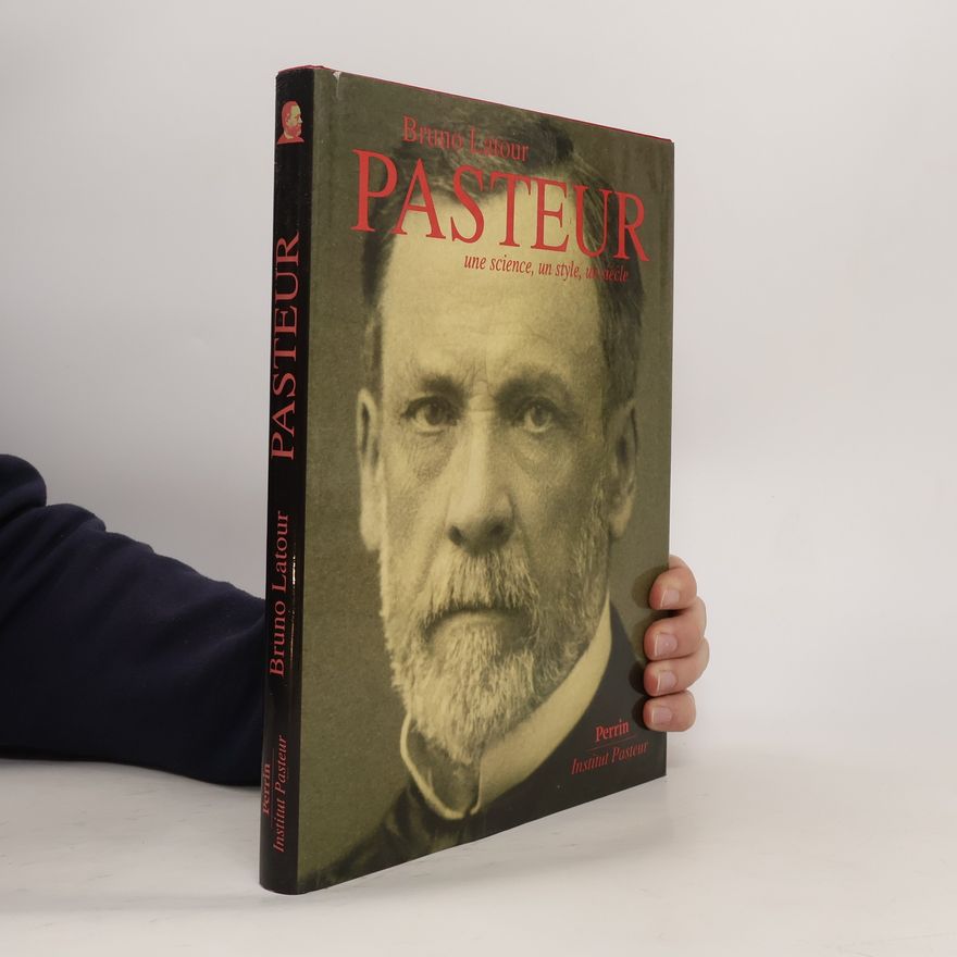 Bruno Latour Pasteur