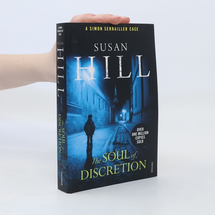 Susan Hill The Soul of Discretion