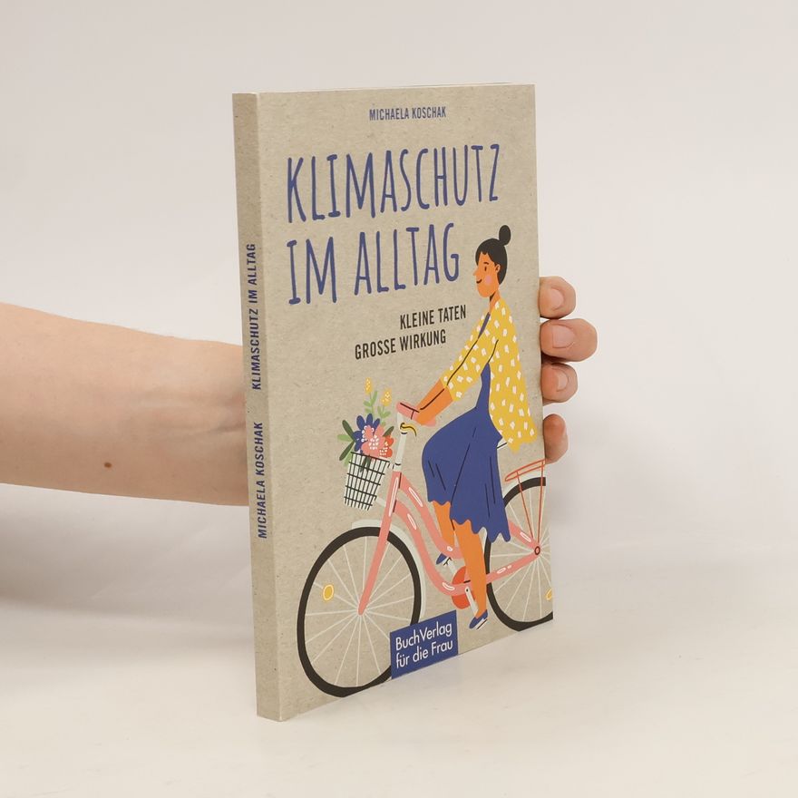 Michaela Koschak Klimaschutz im Alltag