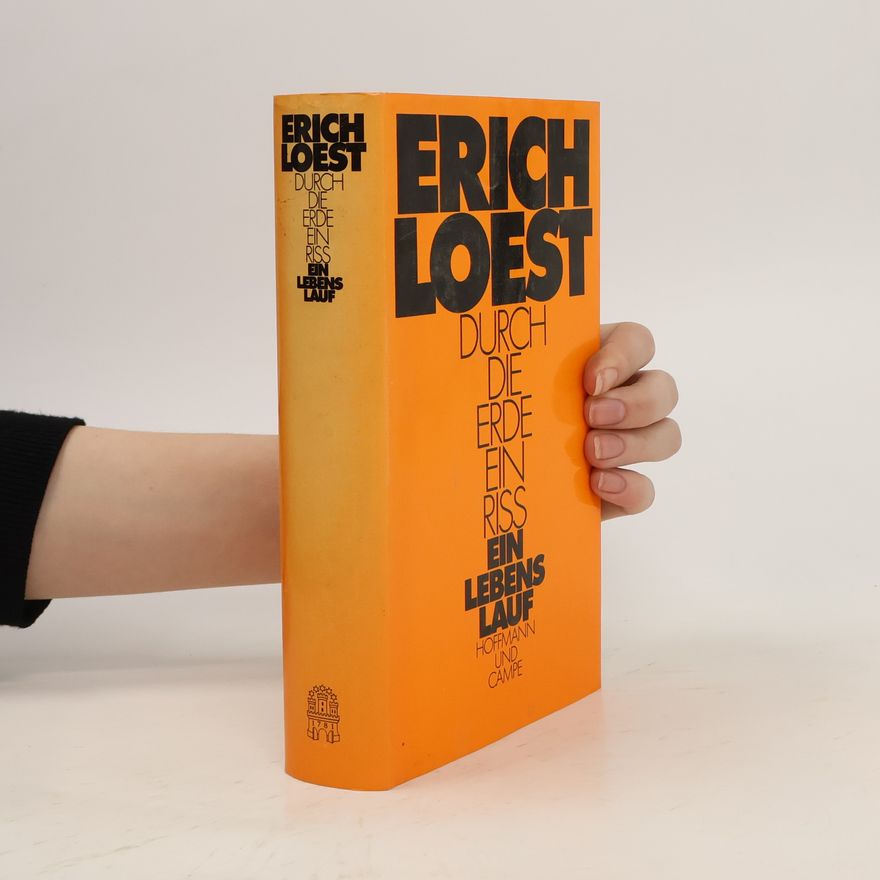 Erich Loest Durch die Erde ein Riss