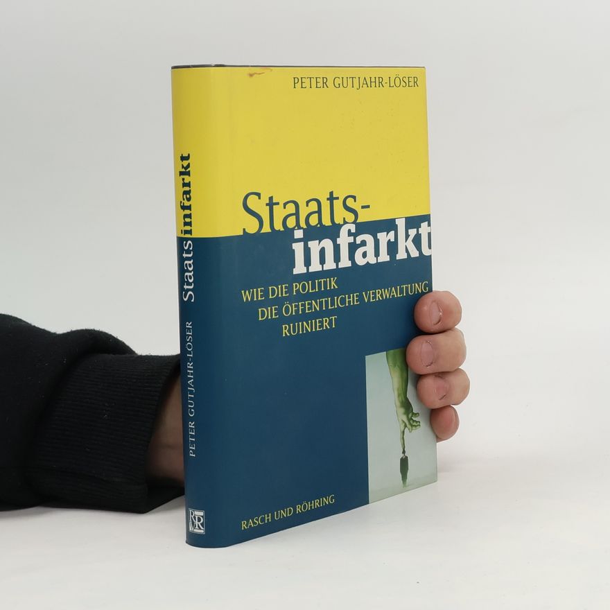Peter Gutjahr Staatsinfarkt