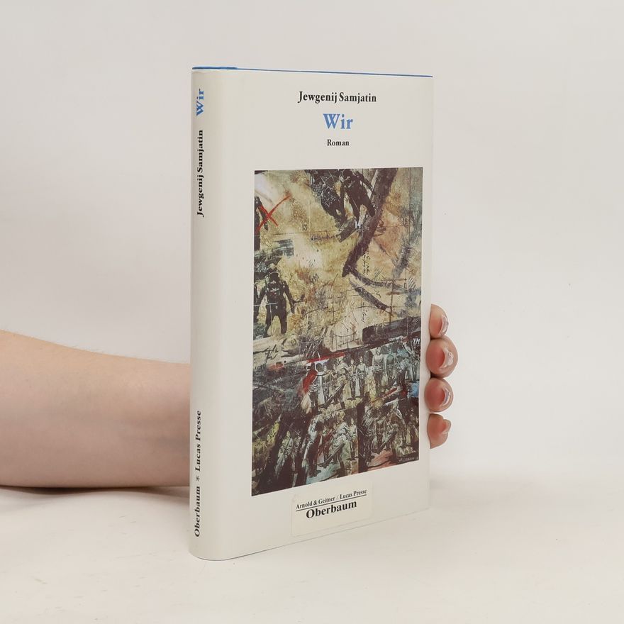 Yevgeny Zamyatin Wir
