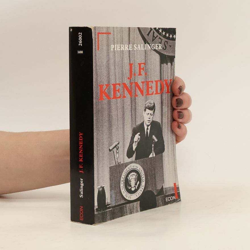 Pierre Salinger J. F. Kennedy