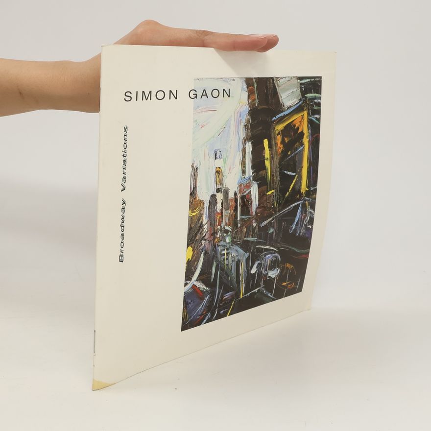 Simon Gaon Broadway Variations