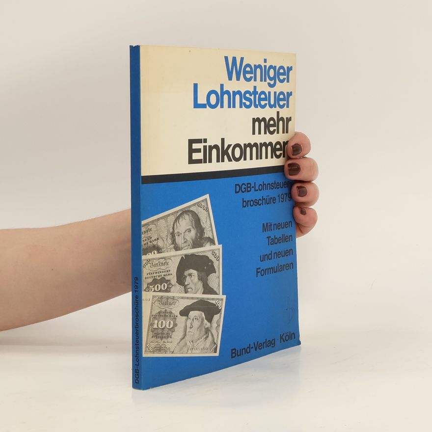 AA.VV. Weniger Lohnsteuer, mehr Einkommen