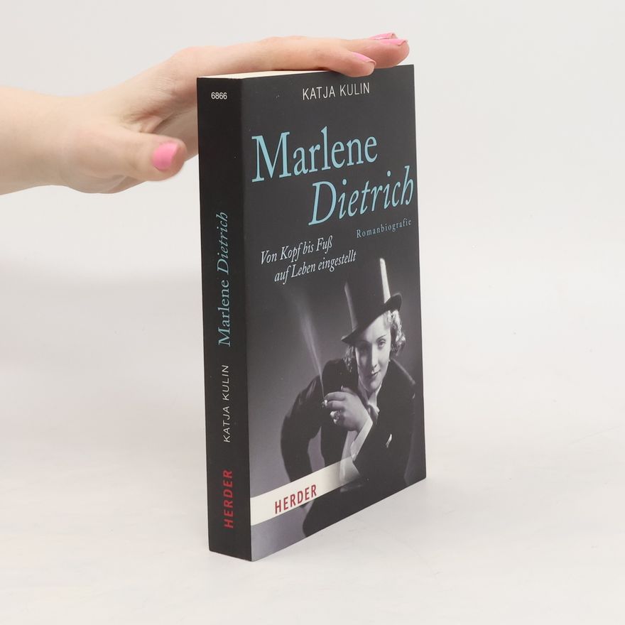 Katja Kulin Marlene Dietrich
