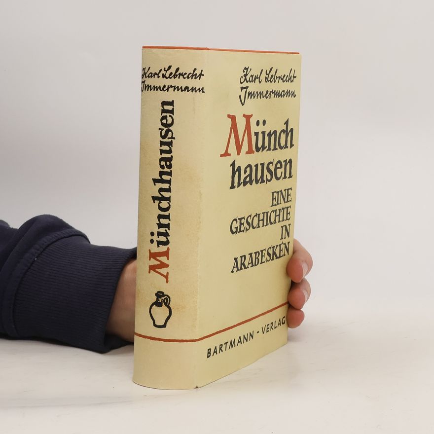 Karl Leberecht Immermann Münchhausen