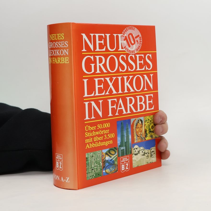 Matthias Feldbaum Neues grosses Lexikon in Farbe : über 50.000 Stichwörter mit über 3.500 Abbildungen