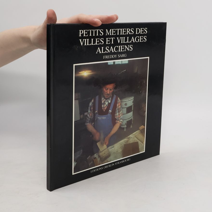 Autorenkollektiv Petits metiers des villes et villages alsaciens