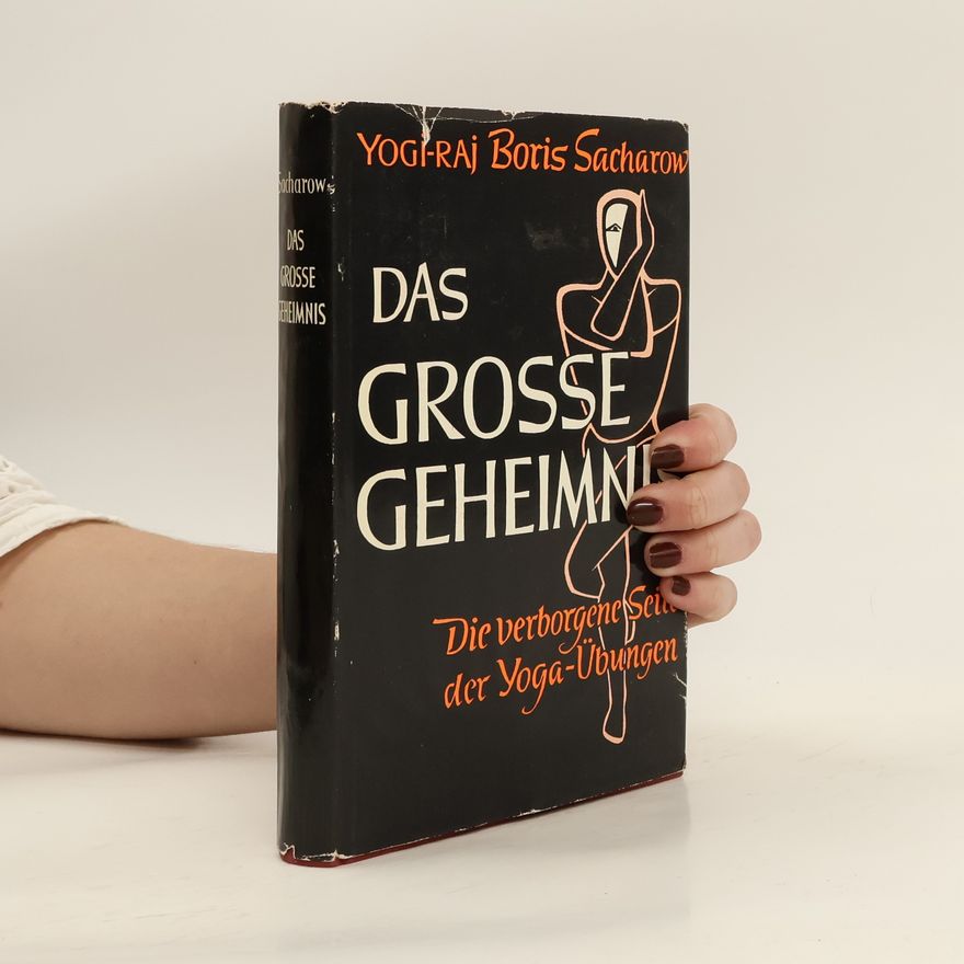 Boris Sacharow Das Grosse Geheimnis