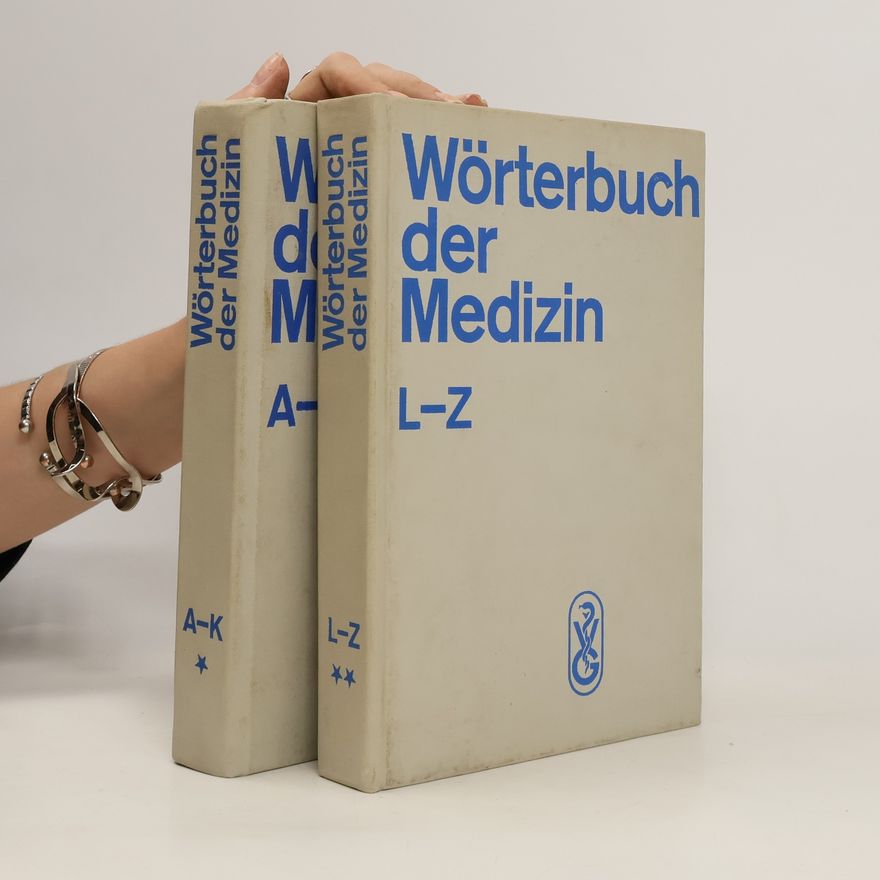 Kolektív autorov Wörterbuch der Medizin A-Z (2 svazky)