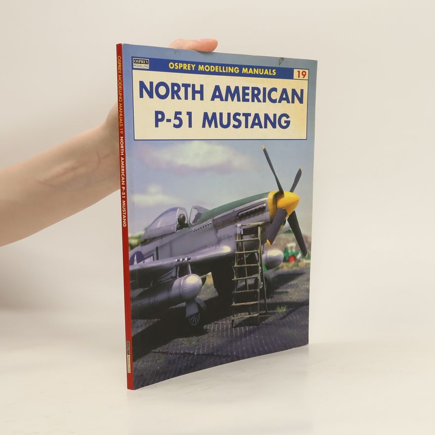 Collectif d'auteurs North American P-51 Mustang
