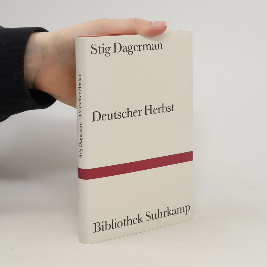 Stig Dagerman Deutscher Herbst