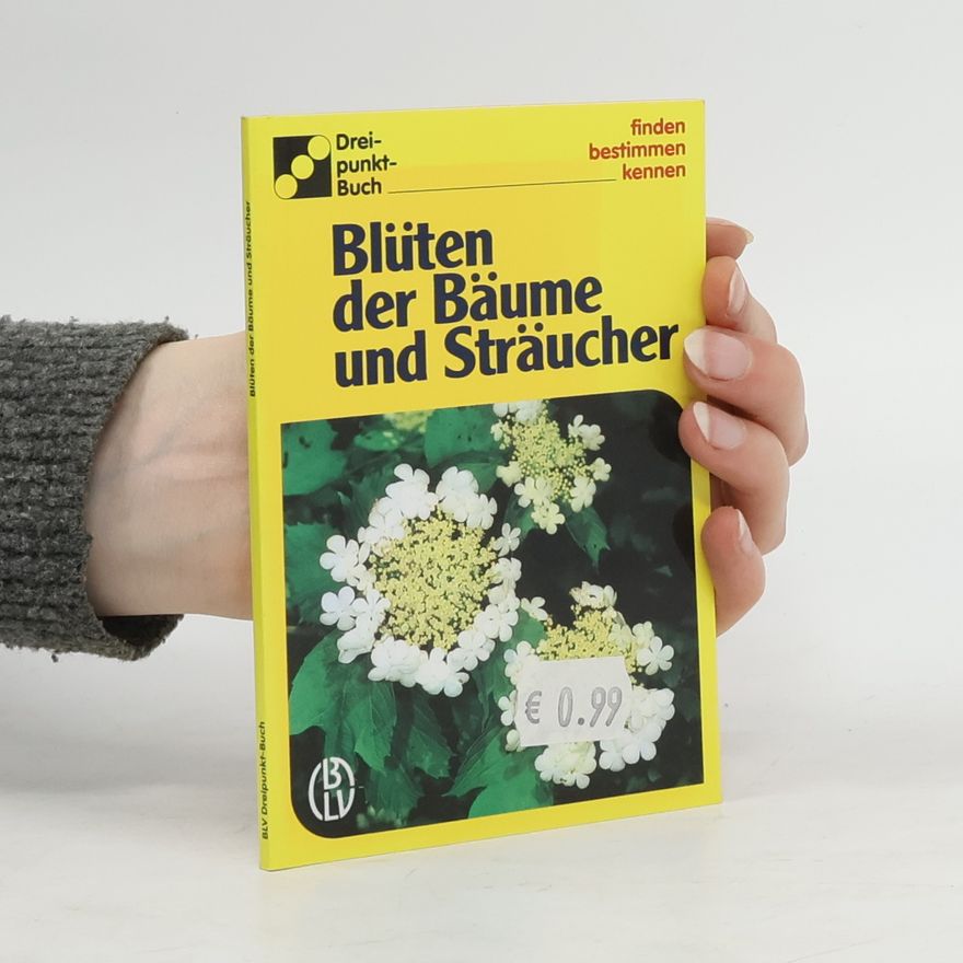 Ute E. Zimmer Blüten der Bäume und Sträucher