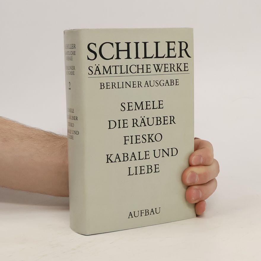 Friedrich Schiller Sämtliche Werke 2