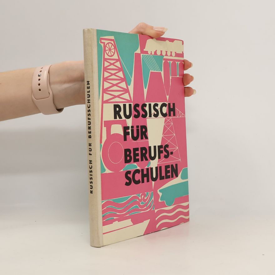 Siegfried Kohls Russisch für Berufsschulen