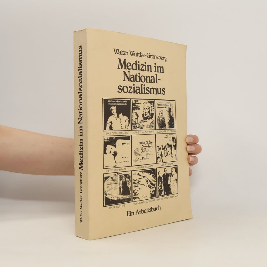 Walter Wuttke Medizin im Nationalsozialismus