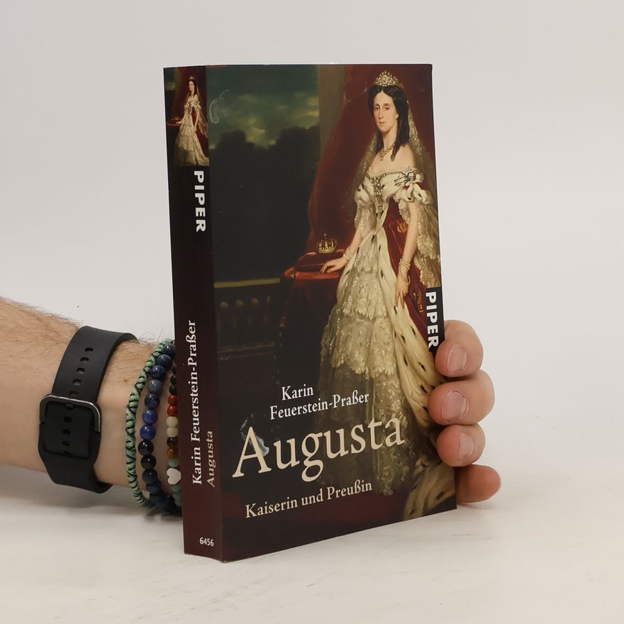 Karin Feuerstein-Praßer Augusta