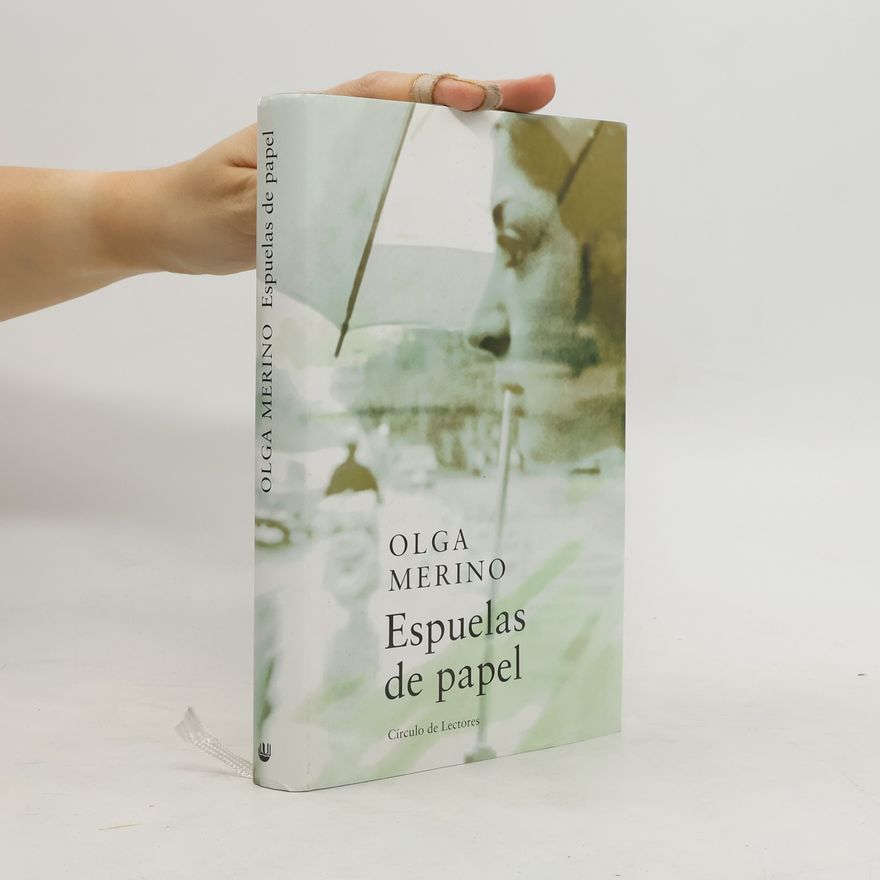 Olga Merino López Espuelas de papel