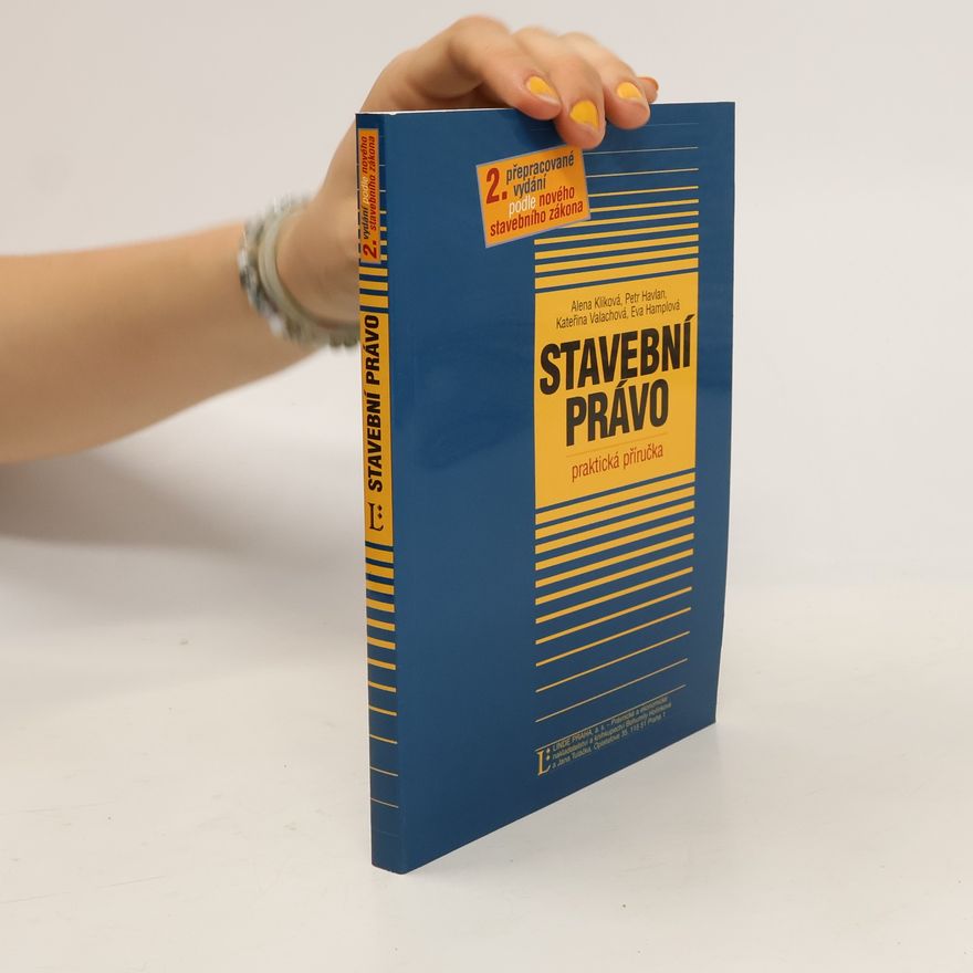 Kateřina Valachová Stavební právo praktická příručka