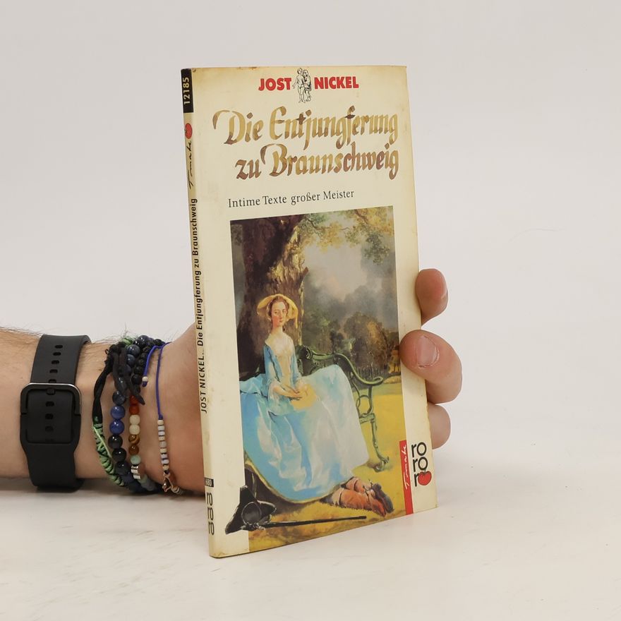 Autorenkollektiv Die Entjungferung zu Braunschweig