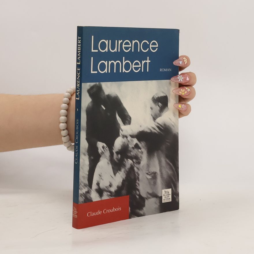 Claude Croubois Laurence Lambert