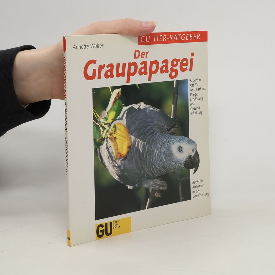 Annette Wolter Der Graupapagei
