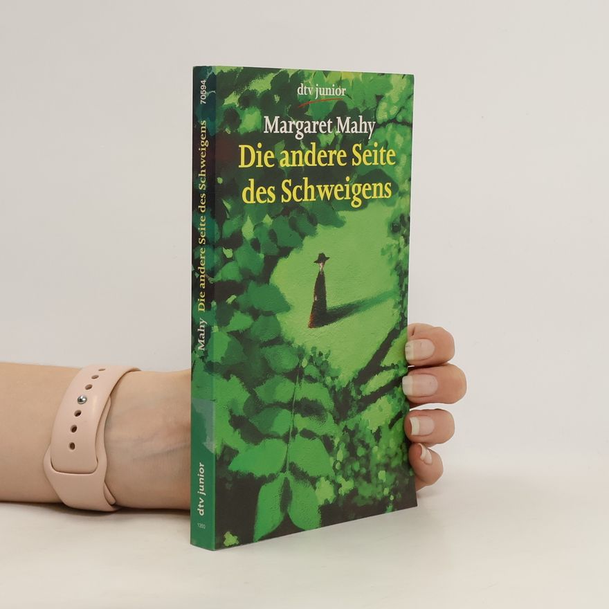 Margaret Mahy Die andere Seite des Schweigens