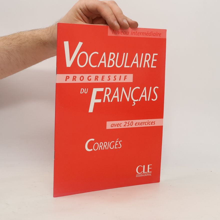 Anne Goliot-Lété Vocabulaire progressif du français