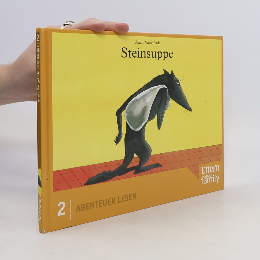 Anaïs Vaugelade Steinsuppe 2