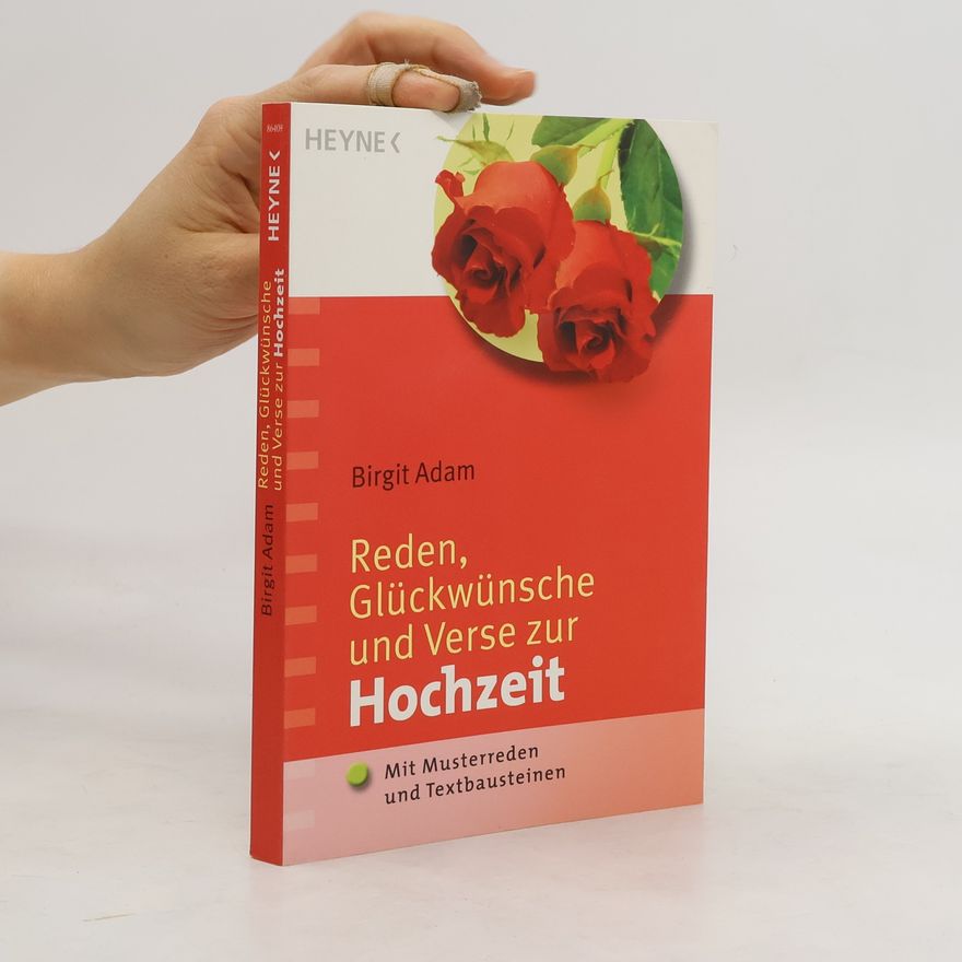 Birgit Adam Reden, Glückwünsche und Verse zur Hochzeit
